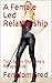 A Female Led Relationship F...