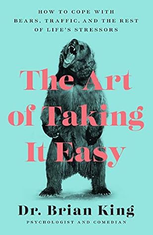 The Art of Taking It Easy — cover