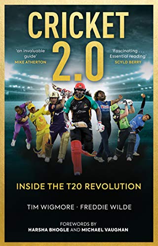Cricket 2.0: Inside the T20 Revolution (Kindle Edition)