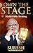 Own the Stage: Master the A...