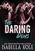The Daring Doms: A Steamy C...