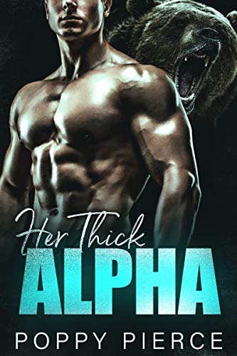 Her Thick Alpha (Plenty Wood #1)