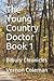The Young Country Doctor Book 1: Bilbury Chronicles