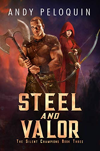 Steel and Valor (The Silent Champions, #3)