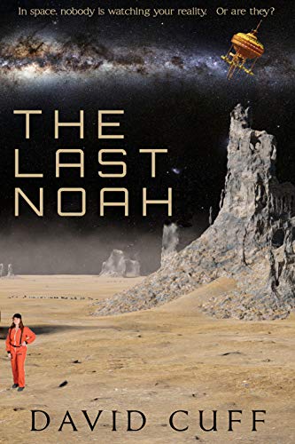 The Last Noah (Kindle Edition)