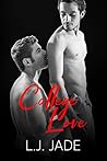 College Love by L.J. Jade