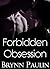 Forbidden Obsession