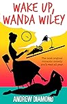 Wake Up, Wanda Wiley Wake Up, Wanda Wiley