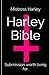 The Holy Harley Bible (Mist...