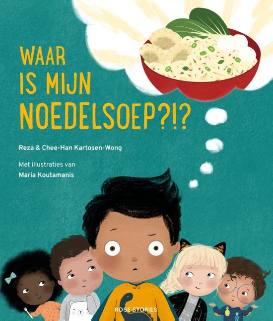 Waar is mijn noedelsoep? (Hardcover)