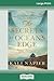 The Secrets At Ocean's Edge: The secrets that bind a family Can also destroy a family (16pt Large Print Edition)