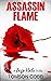 Assassin Flame (Jago Hale S...