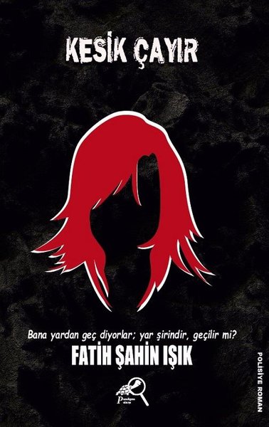 Kesik Çayır (Paperback)