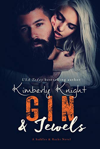 Gin & Jewels (Saddles & Racks, #5)