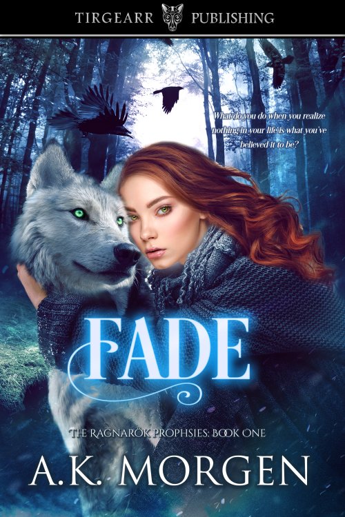Fade (The Ragnarök Prophesies, #1)