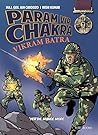 Param Vir Chakra: Vikram Batra Param Vir Chakra: Vikram Batra