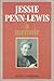 Jessie Penn-Lewis: A Memoir