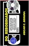 90 Rebobinados y un DVD
