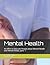 Mental Health: An Effort to...