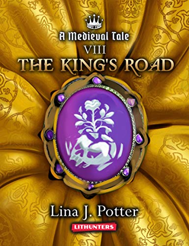 The King's Road (A Medieval Tale, #8)
