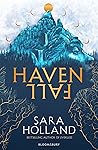 Havenfall by Sara  Holland
