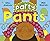 Party Pants