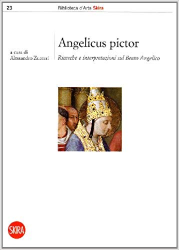 Angelicus pictor. Ricerche e interpretazioni (Paperback)