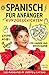 Spanisch für Anfänger mit K...
