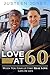 Love At 60