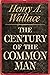 The Century of the Common Man