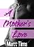 A Mother's Love