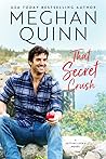 That Secret Crush by Meghan Quinn