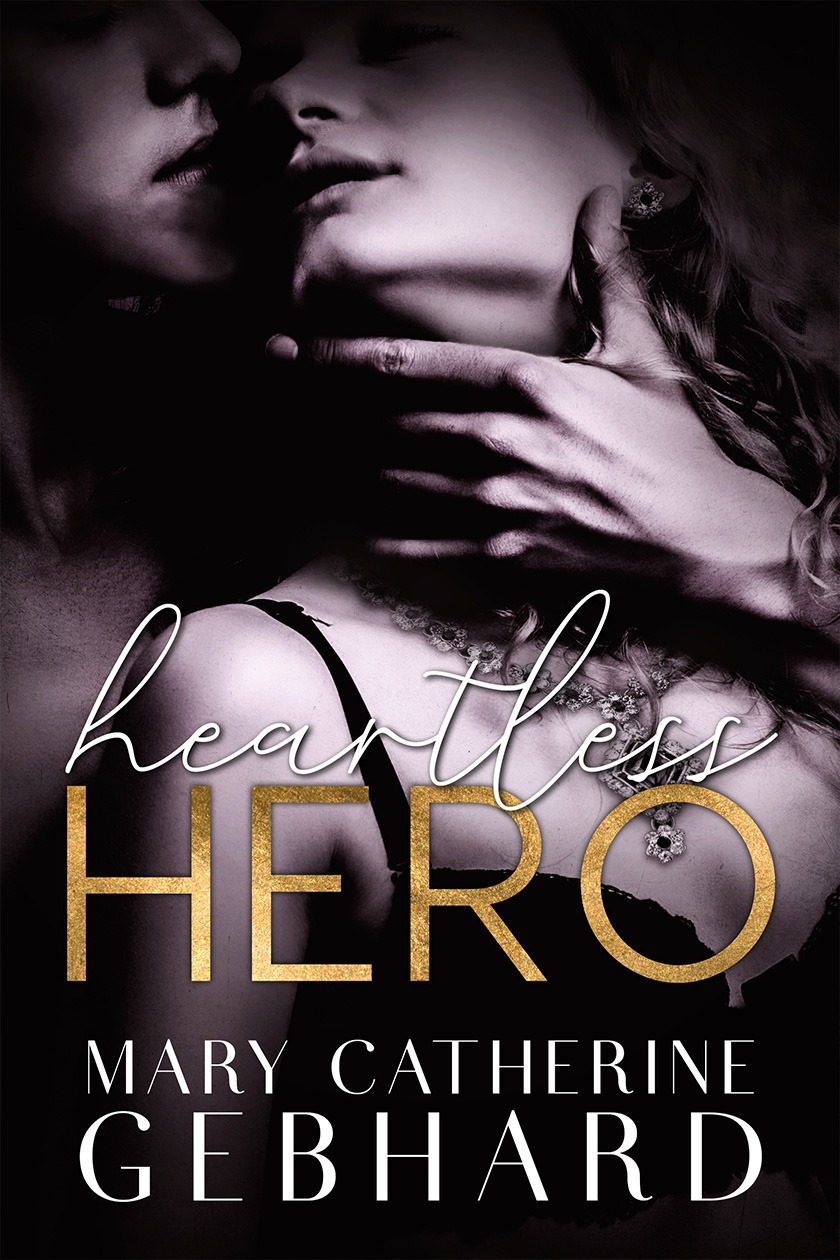 Heartless Hero (Crowne Point #1)