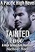 Tainted Love by Nichole Noel