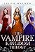 The Vampire Kingdom Trilogy