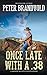 Once Late With a .38 (A Sheriff Ben Stillman Western)