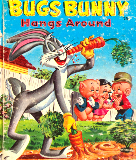 Bugs Bunny Hangs Around (Tell-a-Tales, #2557)