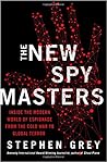 The New Spy Masters