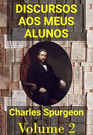 Discursos Aos Meus Alunos - Volume 2
