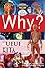 Why? Tubuh Kita