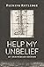 Help My Unbelief by Fleming Rutledge