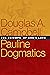 Pauline Dogmatics: The Triumph of God's Love