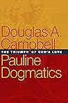Pauline Dogmatics...