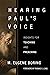 Hearing Paul’s Voice: Insig...