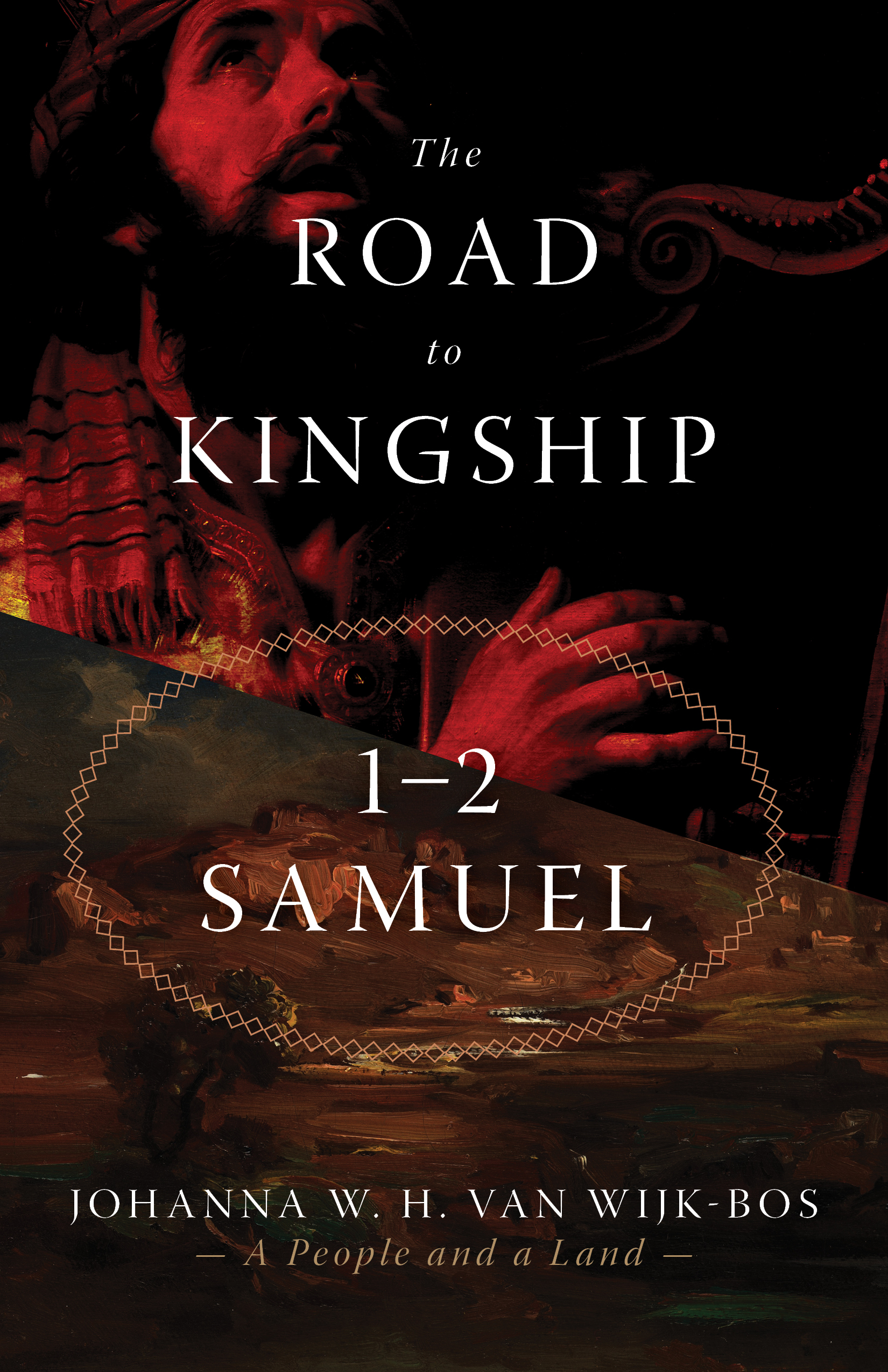 The Road to Kingship: 1–2 Samuel (Paperback)