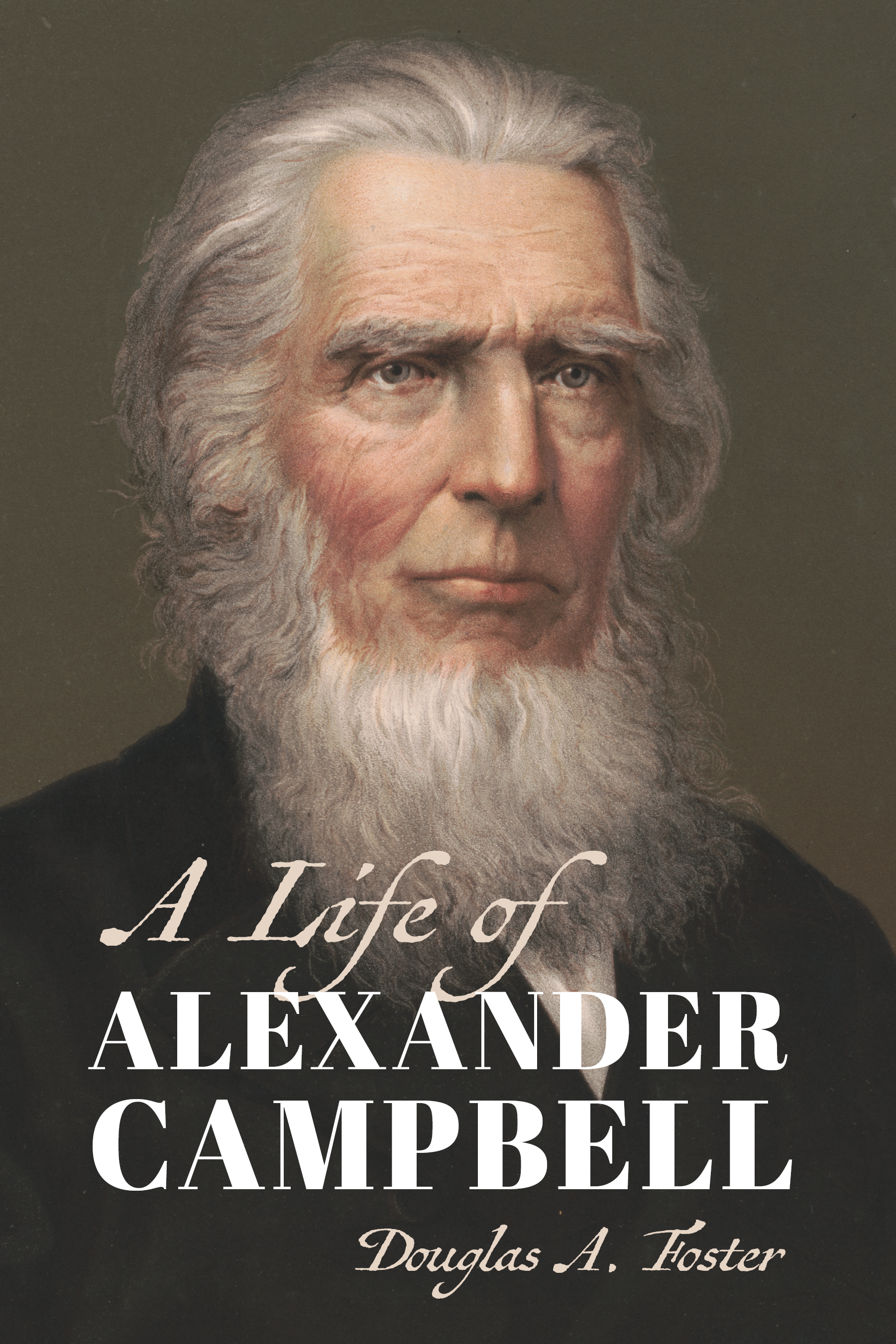 A Life of Alexander Campbell (Paperback)