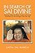 In Search of Sai Divine: Ex...