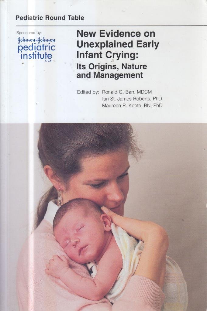New Evidence on Unexplained Early Infant Crying (Paperback)