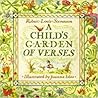 A Child's Garden of Verses by Robert Louis Stevenson