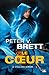 Cycle des demons t05 -le -le coeur by Peter V. Brett